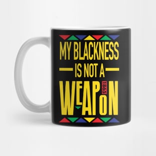 My Blackness Mug